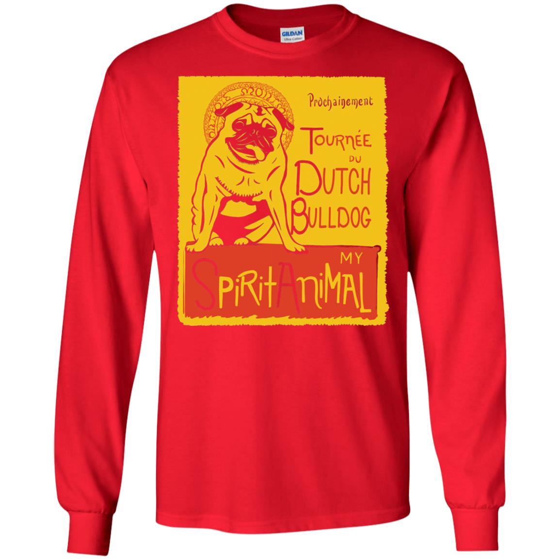 Dutch Bulldog My Spirit Animal T-shirt Red