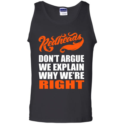 Redheads Don't Argue We Explain Why We're Right Shirt Black