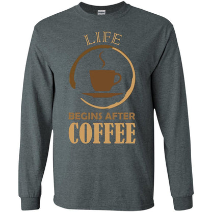 Life Begins After Coffee Shirt For Coffee Lover Dark Heather