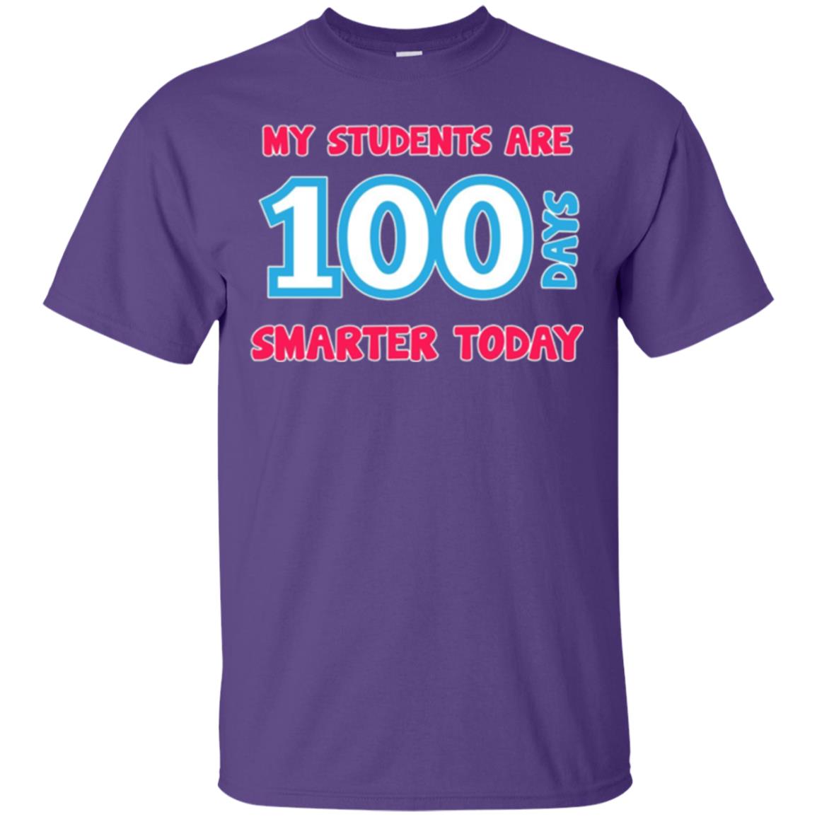 My Students Are 100 Days Smarter Today Students Teachers T-shirt Purple