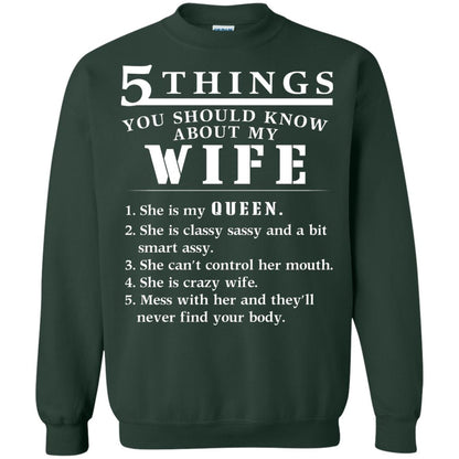 5 Things You Should Know About My Wife Husband T-shirt Forest Green