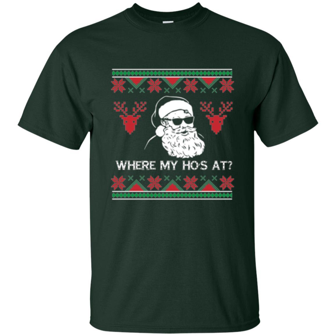 Christmas T-shirt Santa Claus Where My Hos At T-shirt Forest Green
