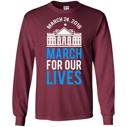 March For Our Lives March 24 2018 T-shirt Maroon