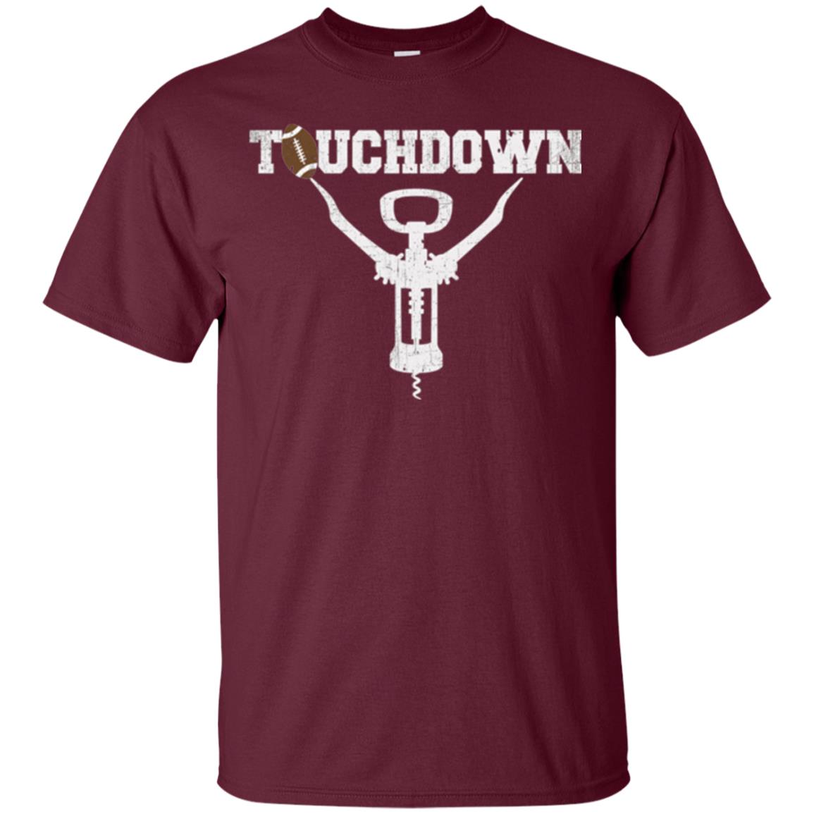 Football T-shirt Touchdown Funny Football Wine Lovers Maroon