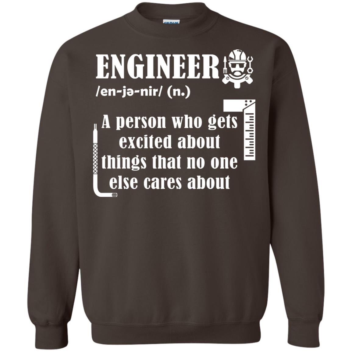 Engineer T-shirt A Person Who Gets Excited About Dark Chocolate