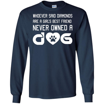 A Girl’s Best Friend Never Owned A Dog Best Dogs Shirt For Girls Navy
