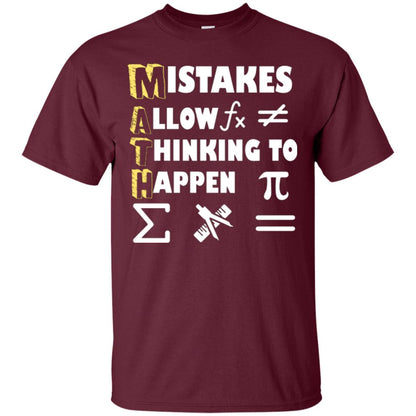 Math Lover T-shirt Mistakes Allow Thinking To Happen Maroon