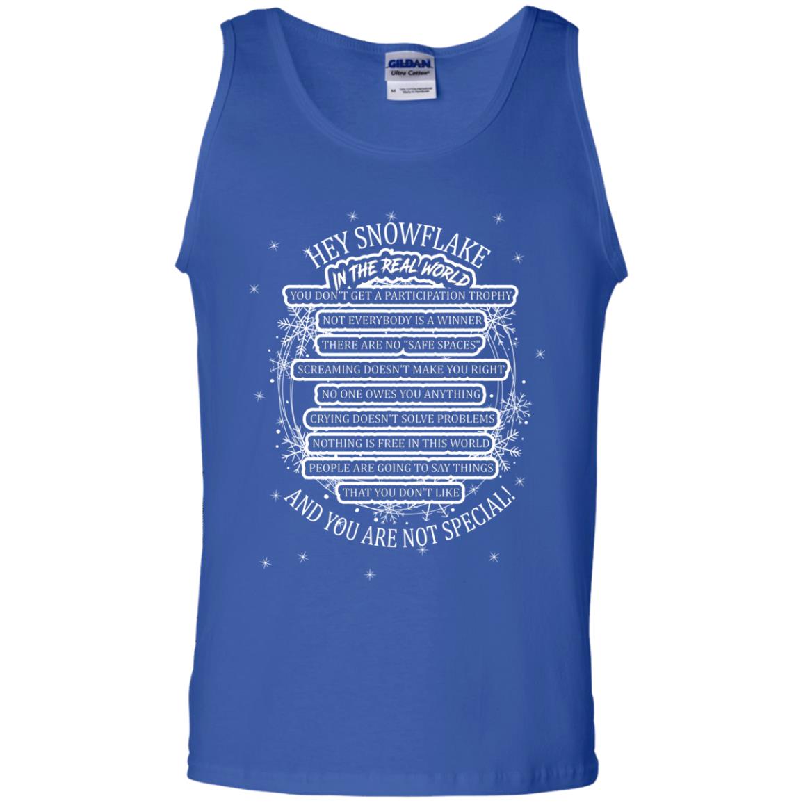 Hey Snowflake In The Real World You Don_t Get A Participation Trophy Military T-shirt Royal