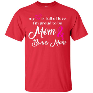 Mommy T-shirt My Heart Is Full Of Love