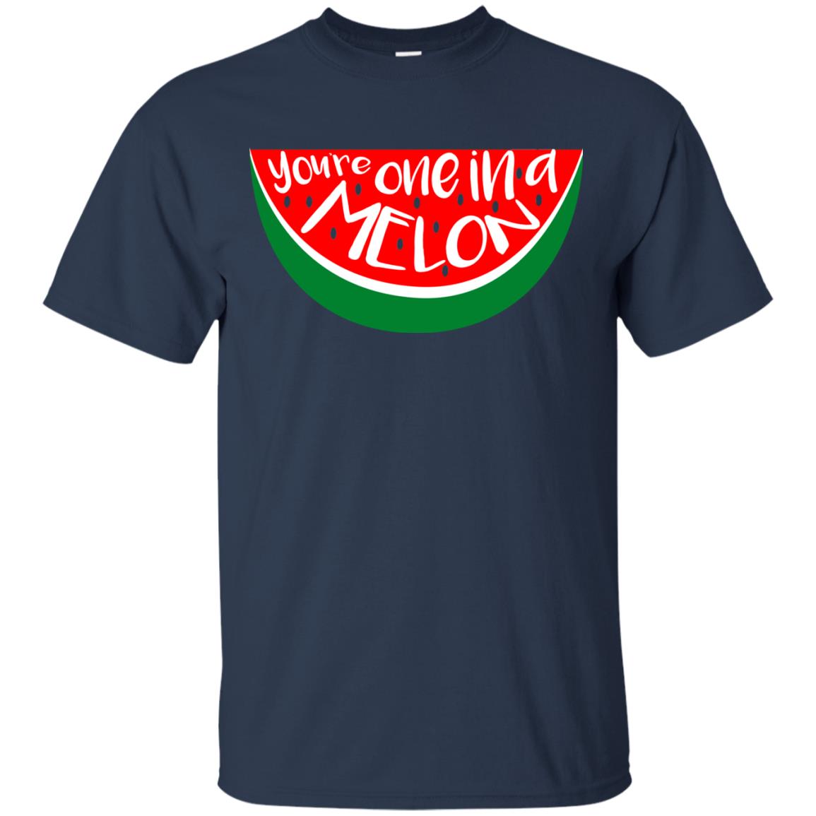 You_re One In A Melon Funny Summer Melon Fruit Shirt Navy