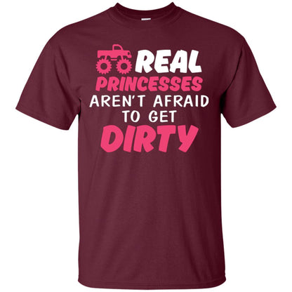 Monster Truck Girl T-shirt Real Princesses Aren’t Afraid To Get Dirty Maroon