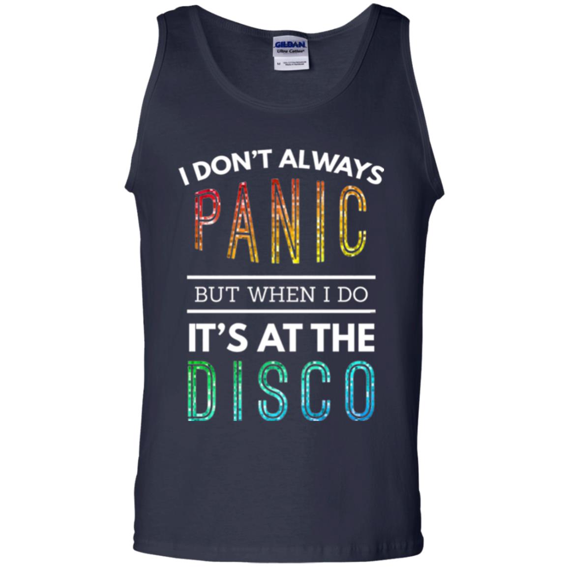Disco Lovers T-shirt Don_t Always Panic But When I Do It_s At The Disco Navy