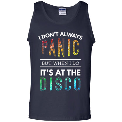 Disco Lovers T-shirt Don_t Always Panic But When I Do It_s At The Disco Navy