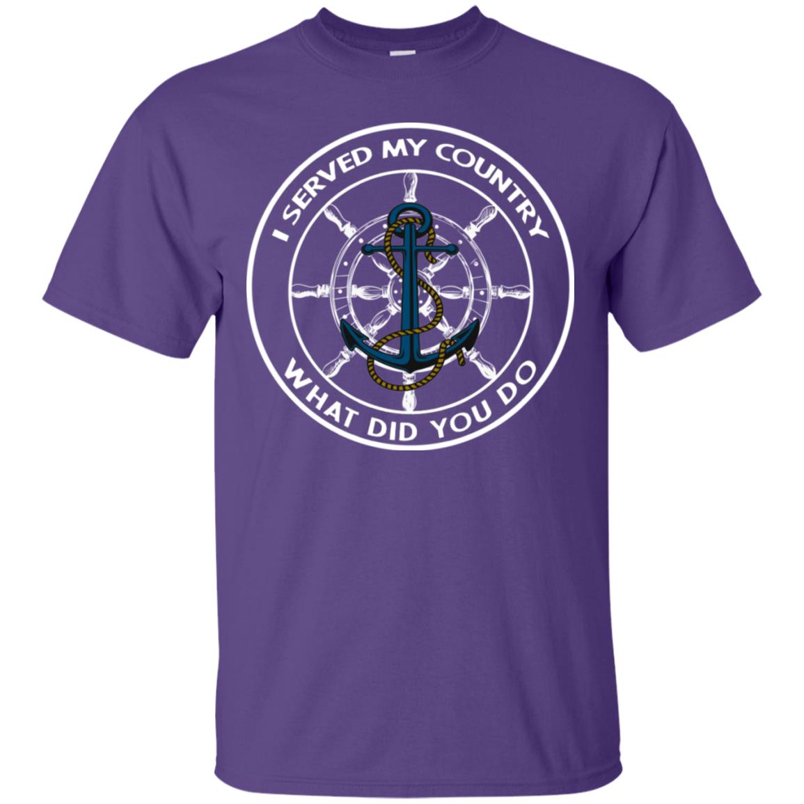 I Served My Country What Did You Do Shirt For Mens Or Womens Purple