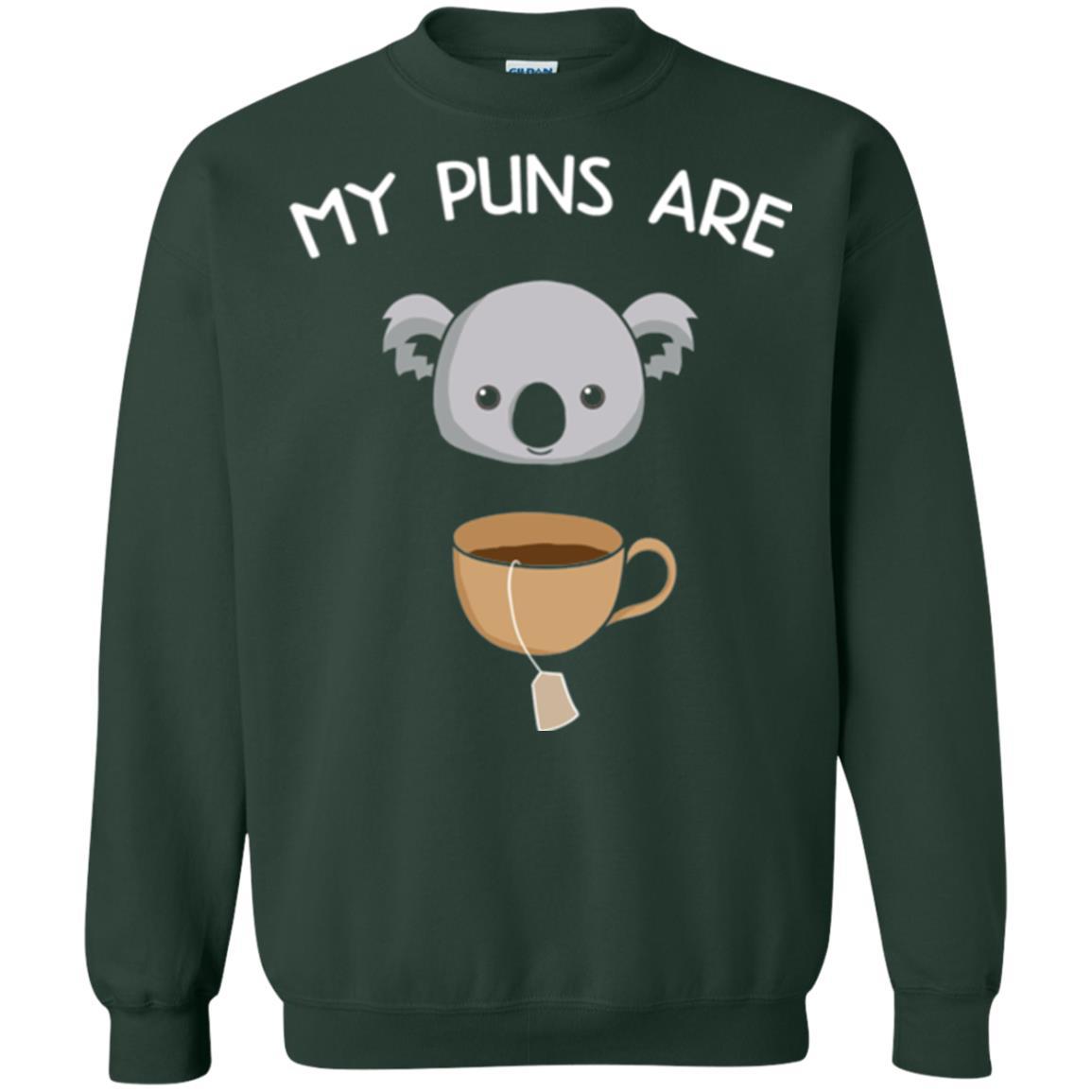Animal Puns T-shirt My Puns Are Koala Tea Forest Green