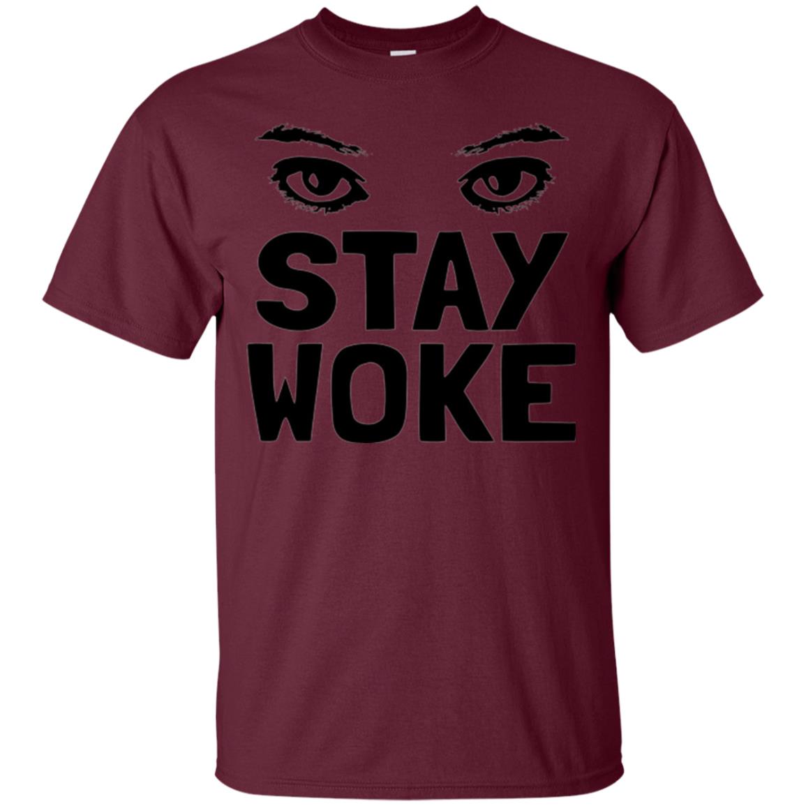 Stay Woke With Eyes T-shirt Women_s Rights Maroon