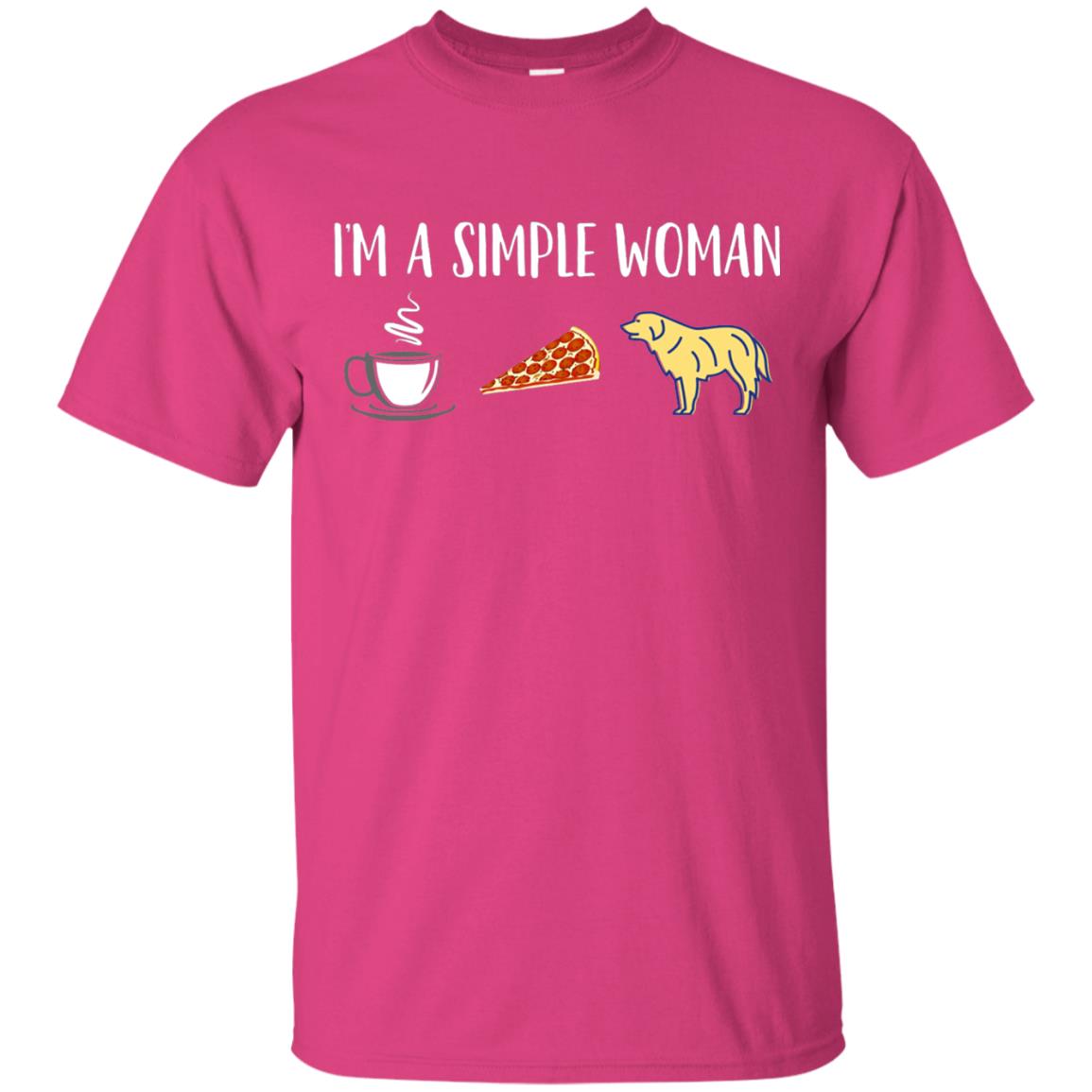 Im A Simple Woman Coffee Pizza Golden Retriever Lover Shirt Heliconia