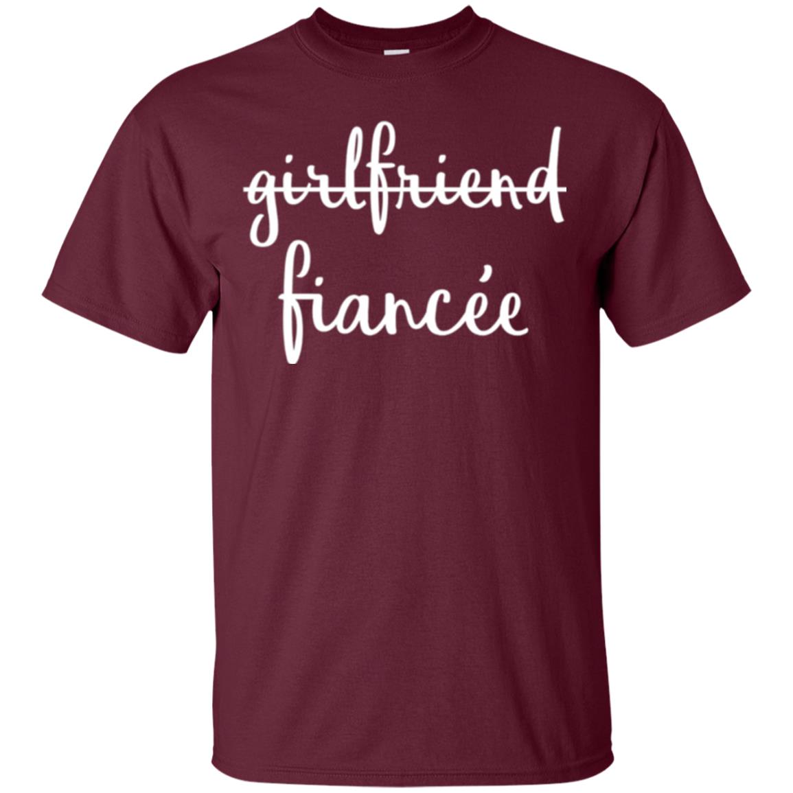 Fiance Engagement Party T-shirt Girlfriend Fiancee Maroon