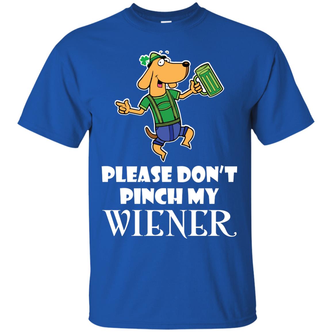 Please Don’t Pinch My Wiener Dog Lover Gift Shirt Royal