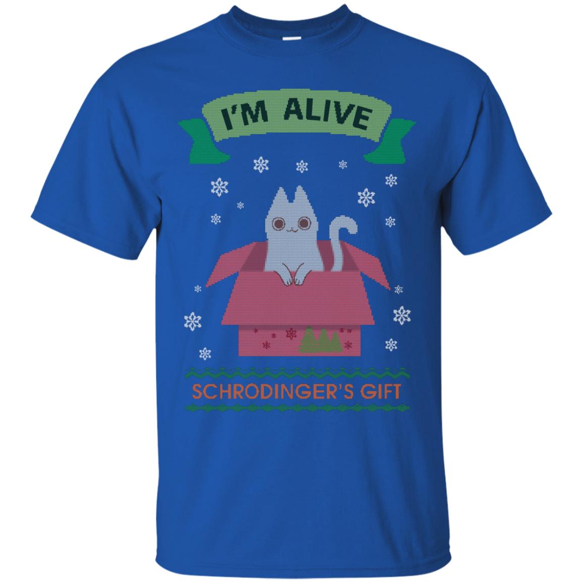 Im Alive Schrodingers Gift Cat Christmas Shirt Royal