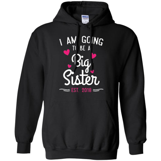 Family T-shirt I Am Going To Be A Big Sister Estimated 2018 Black