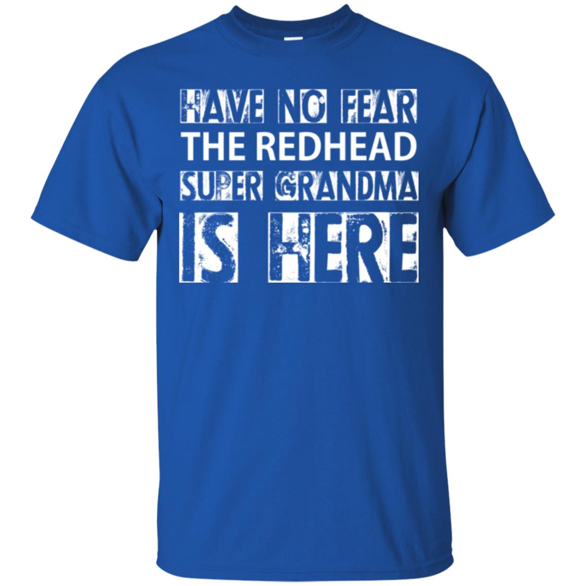 Nana T-shirt The Redhead Super Grandma Is Here Royal