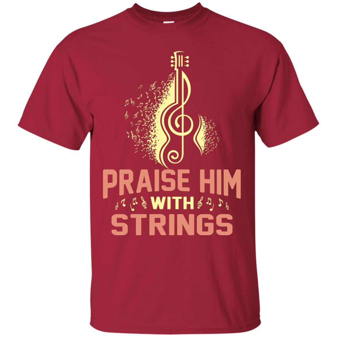 Praise Him With Strings Guitar Players T-shirt Cardinal
