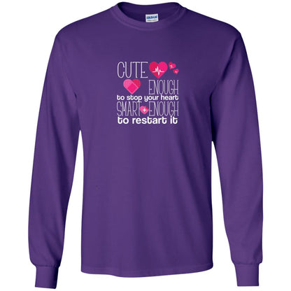 Cute Enough To Stop Your Heart Smart Enough To Restart It Nursing Student Purple