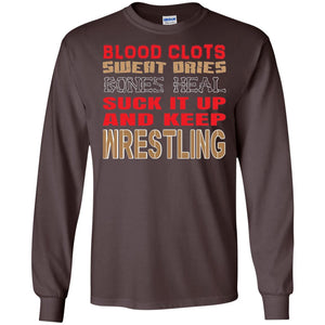 Wrestling T-shirt Blood Clots Sweat Dries Bones Heel