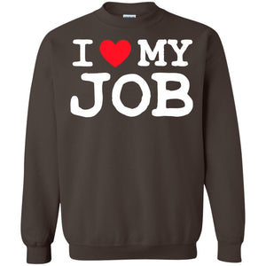 I Heart My Job ShirtG180 Gildan Crewneck Pullover Sweatshirt 8 oz.