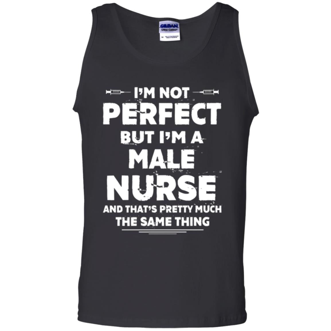 Male Nurse T-shirt I_m Not Perfect Black