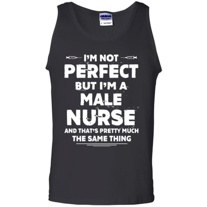 Male Nurse T-shirt I_m Not Perfect Black