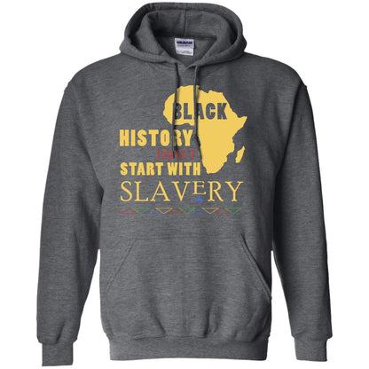 African American T-shirt Black History Didn't Start With Slavery Dark Heather