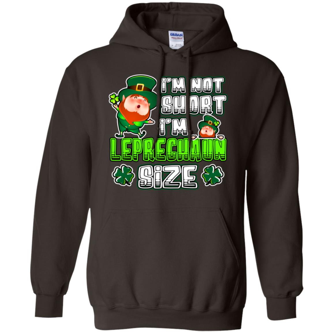 Im Not Short Im Leprechuan Size Irishman Ireland Shirt Dark Chocolate