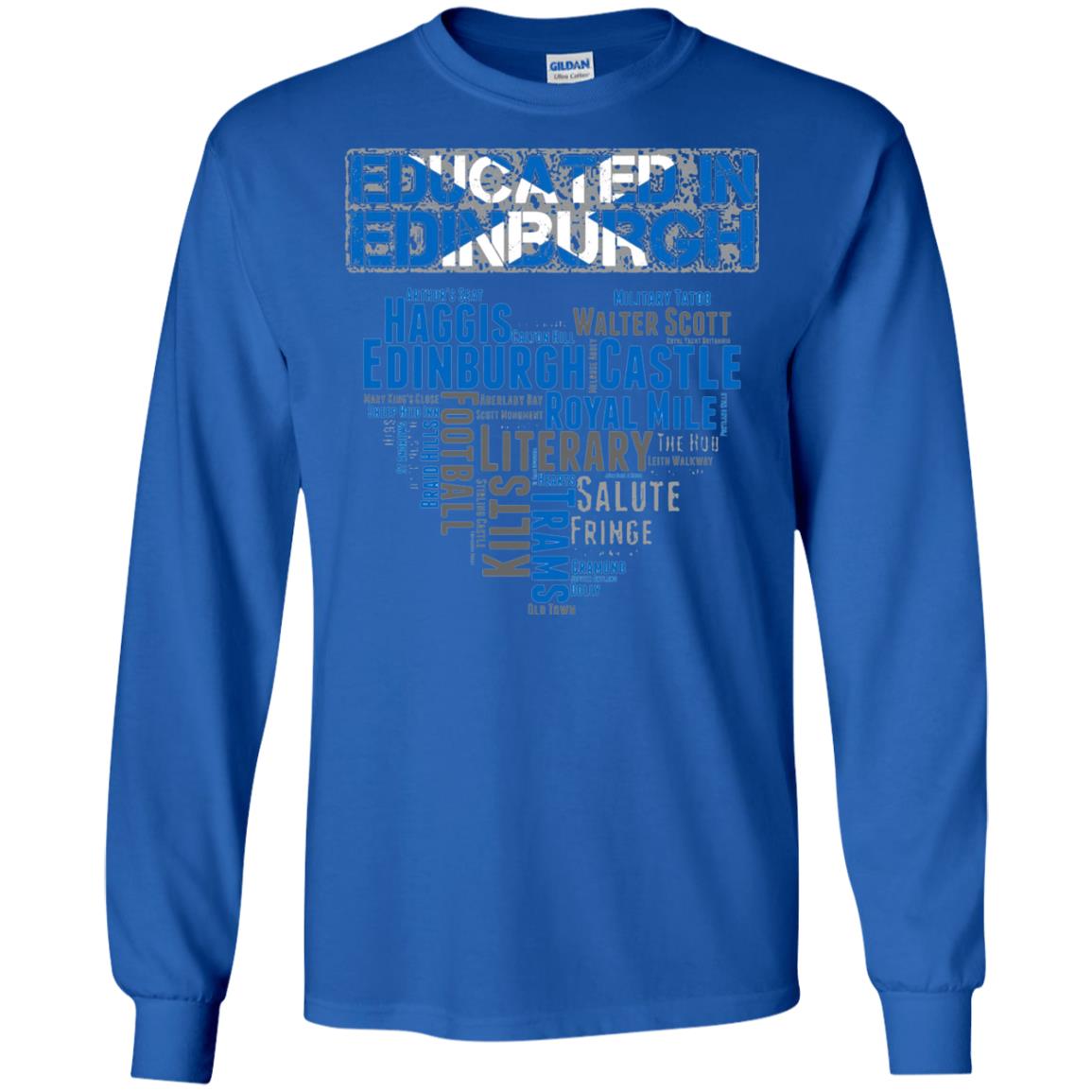Edinburgh T-shirt Educated In Edinburgh Royal