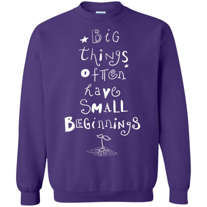 Big Things Often Have Small Beginnings Best Quote Shirt Purple