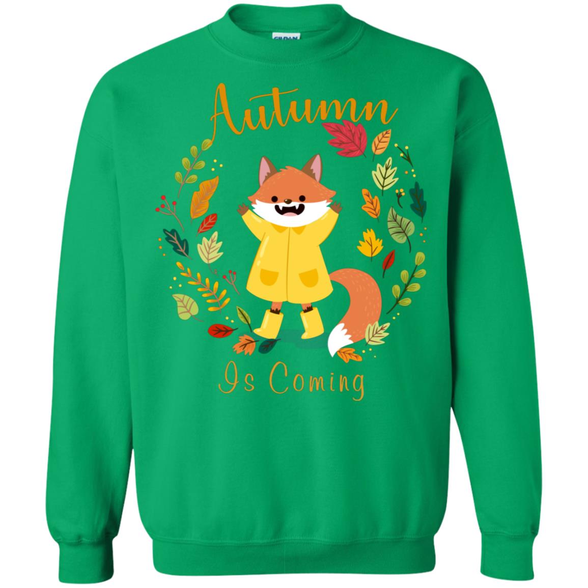 Autumn Is Coming Shirt Irish Green
