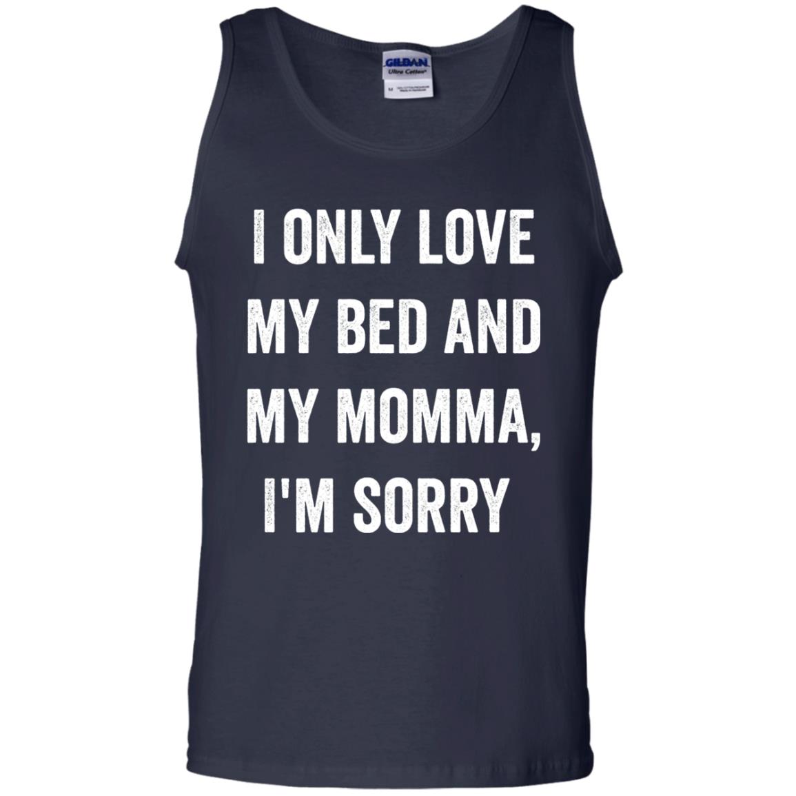 I Only Love My Bed And My Momma Family Shirt Navy