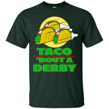 Taco Bout A Derby Cinco De Mayo Tacos Horse Race Shirt Forest
