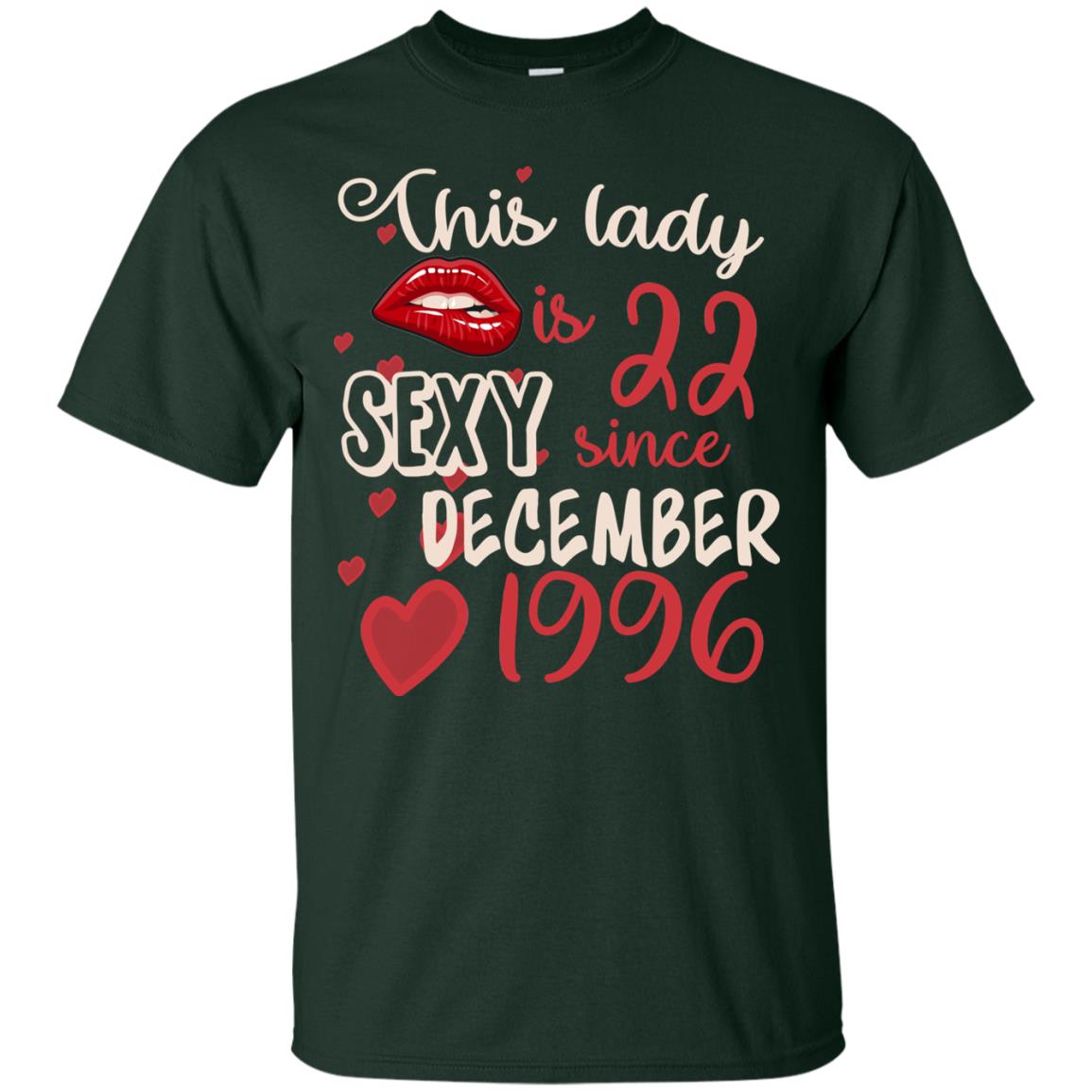 This Lady Is 22 Sexy Since December 1996 22nd Birthday Shirt For December Womens Forest