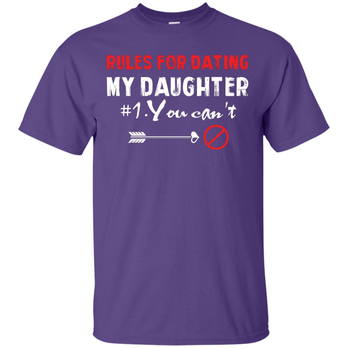 Rules For Dating My Daughter Cool My Daughter T-shirt For Parents Purple