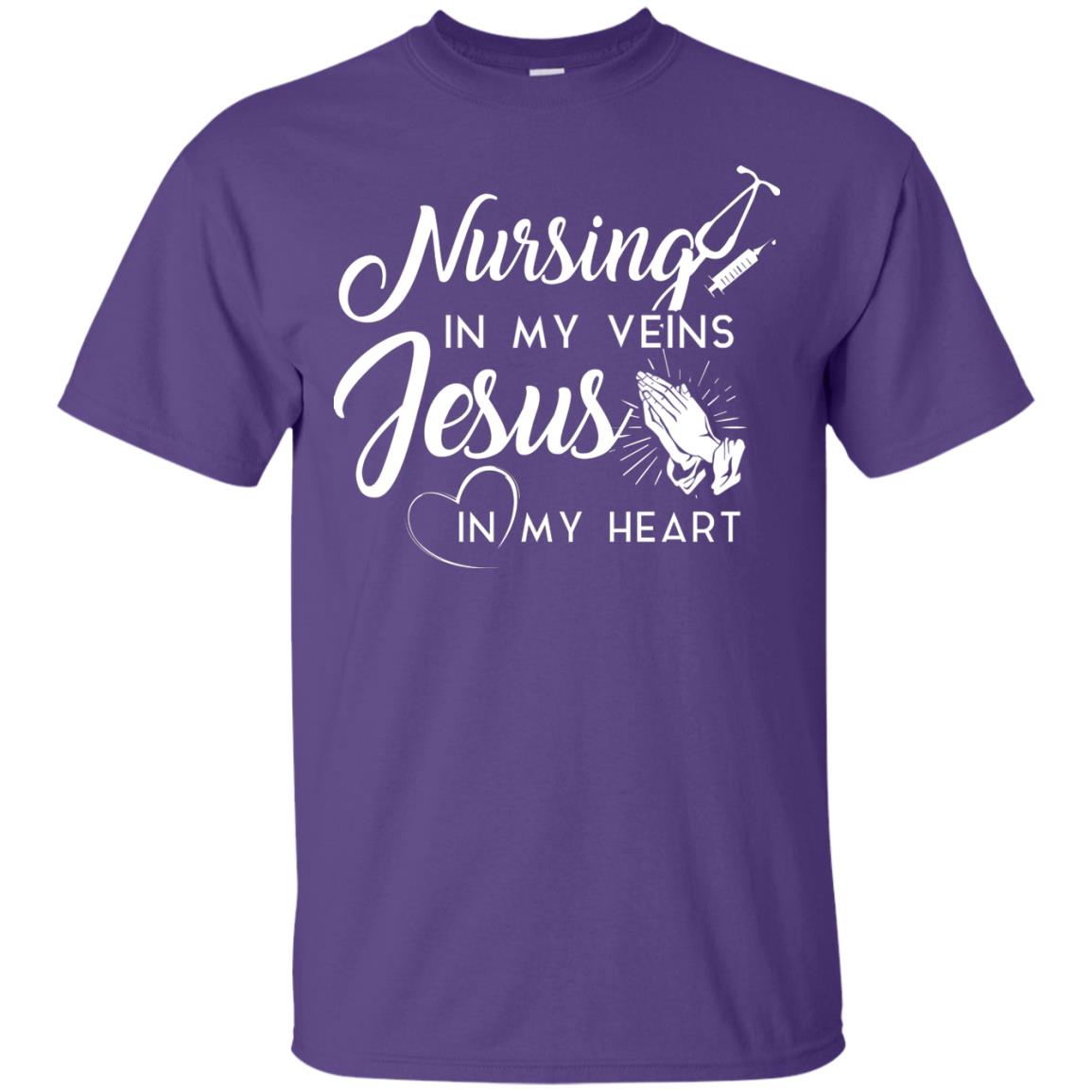 Nursing In My Veins Jesus In My Heart Christian T-shirt For Nurse Purple