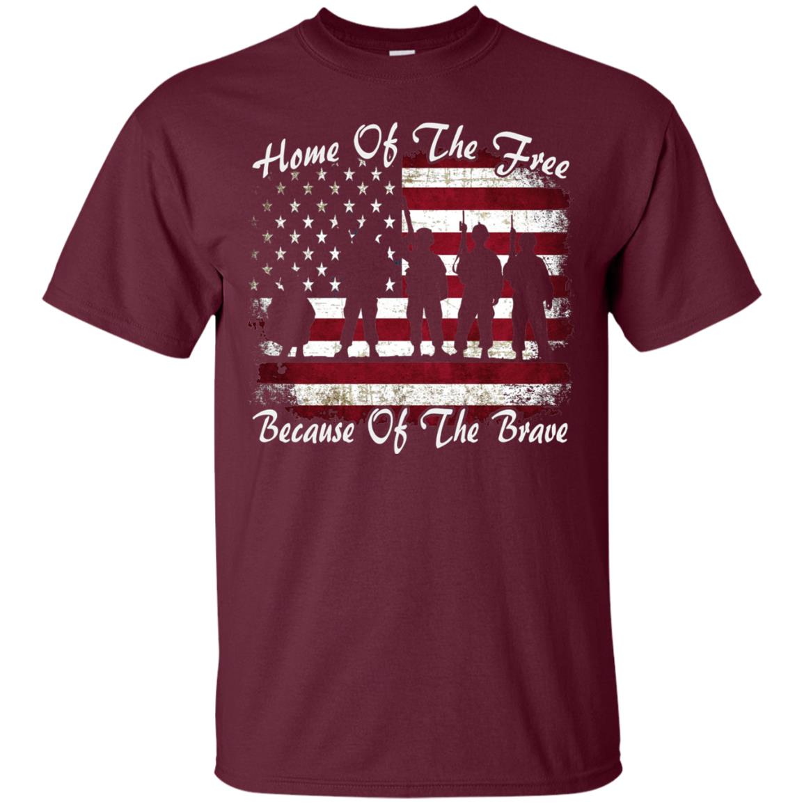 Home Of The Free Because Of The Brave Flag Military Shirt Maroon
