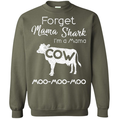 Forget Mama Shark I'm A Mama Cow Shirt Military Green