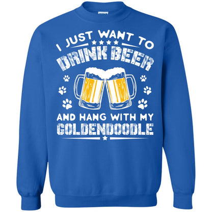 I Just Want To Drink Beer And Hang With My Goldendoodle Shirt Royal