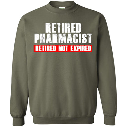 Funny Retired Pharmacist T-shirt Retired Not Expired Military Green