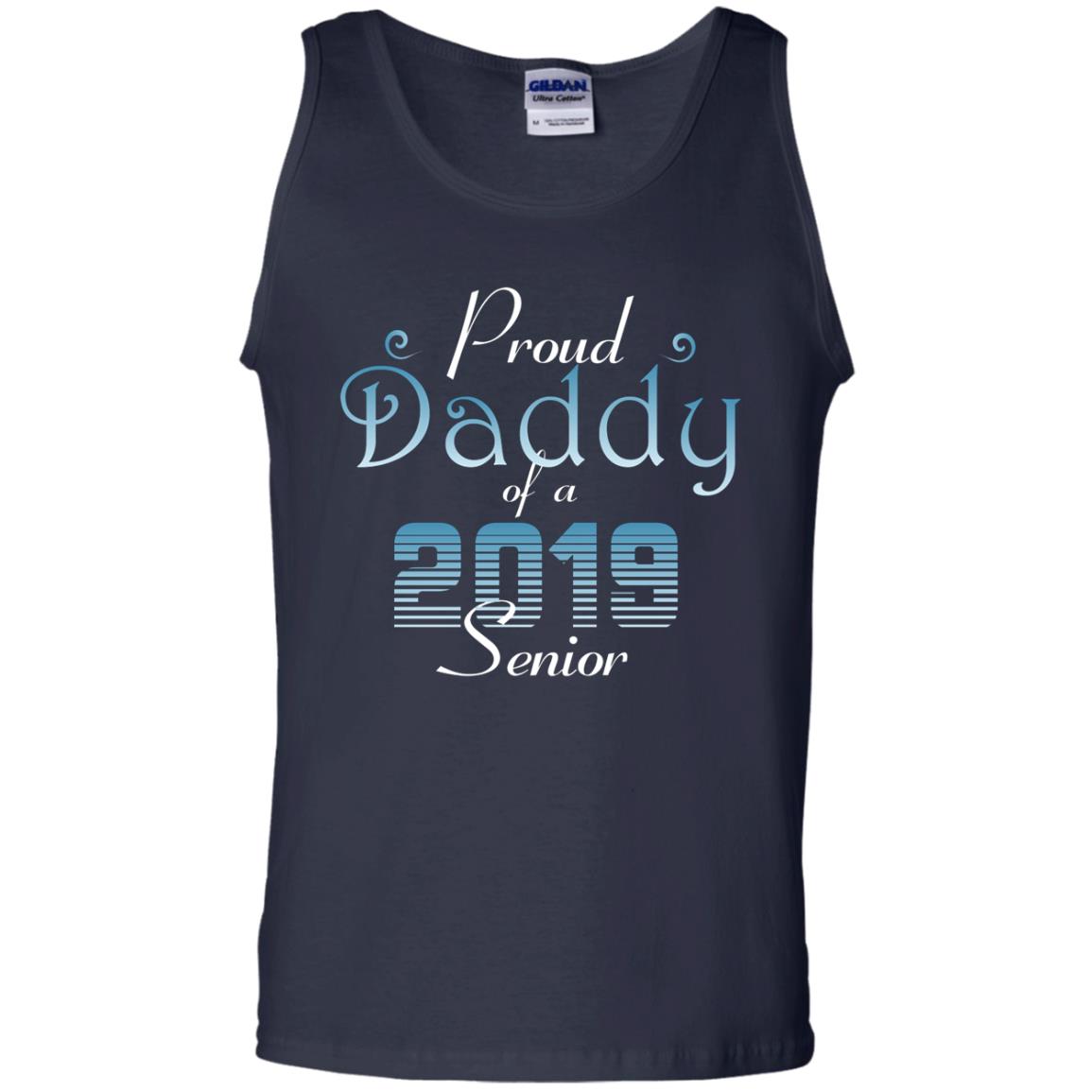 Proud Daddy Of 2019 Senior Father Shirt Navy