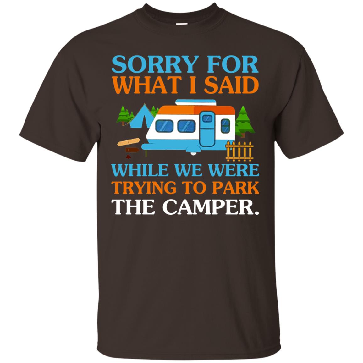 While We Were Trying To Park The Camper T-shirt Dark Chocolate
