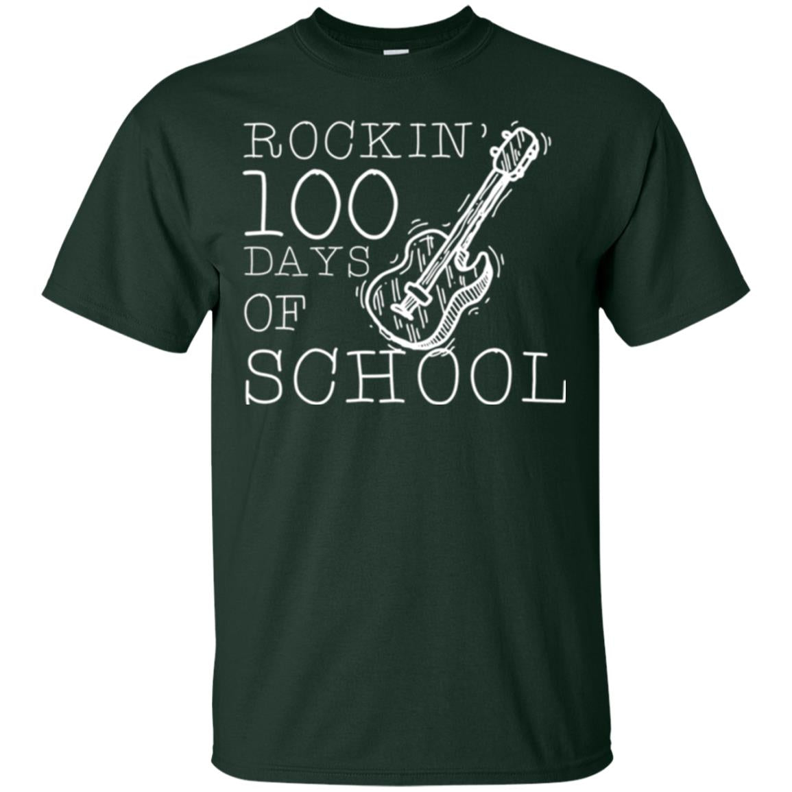 Rockin_ 100 Days Of School Teachers Students T-shirt Forest Green
