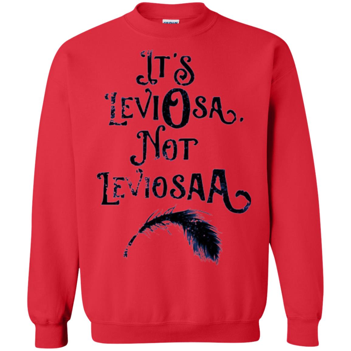Feather Dirty Black T-shirt It_s Leviosa Not Leviosaa Red